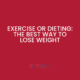 Best way to lose weight