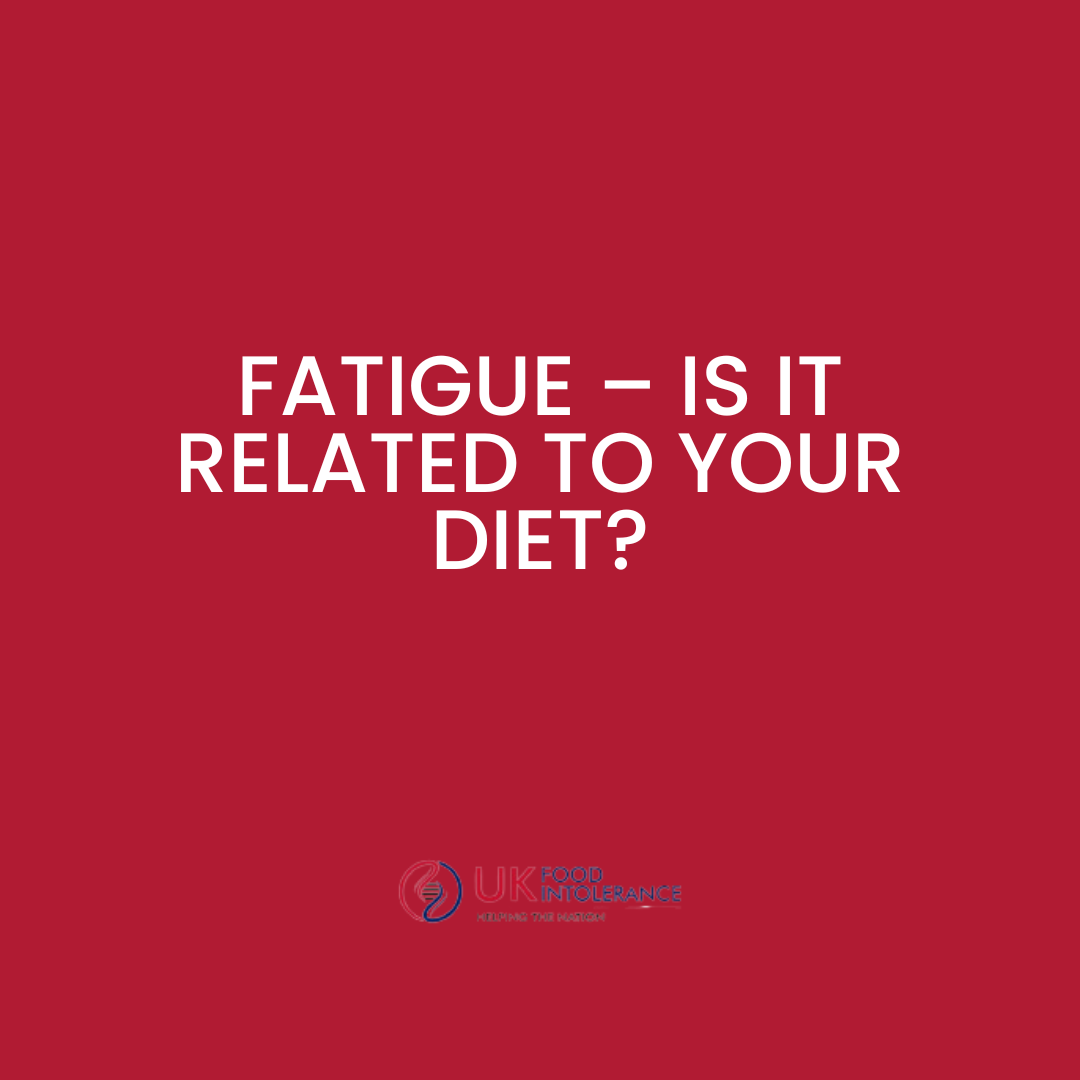 Fatigue is a symptom of food intolerance