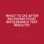 What to do after receiving your food intolerance test results