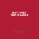Dealing with hay fever this summer - Here is how you can cope